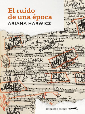 cover image of El ruido de una época